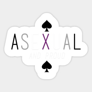 Asexual (AND PROUD!) Sticker